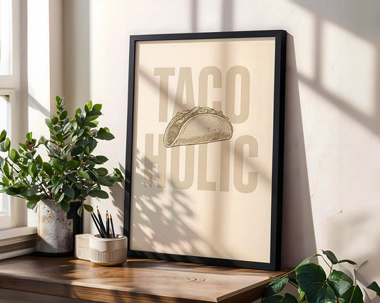 Positive Emotion | Taco Holic Wall Art | Funny Food Typography Poster | Modern Kitchen Decor wall art print, modern home decor, unframed artwork by Nomad & Nest