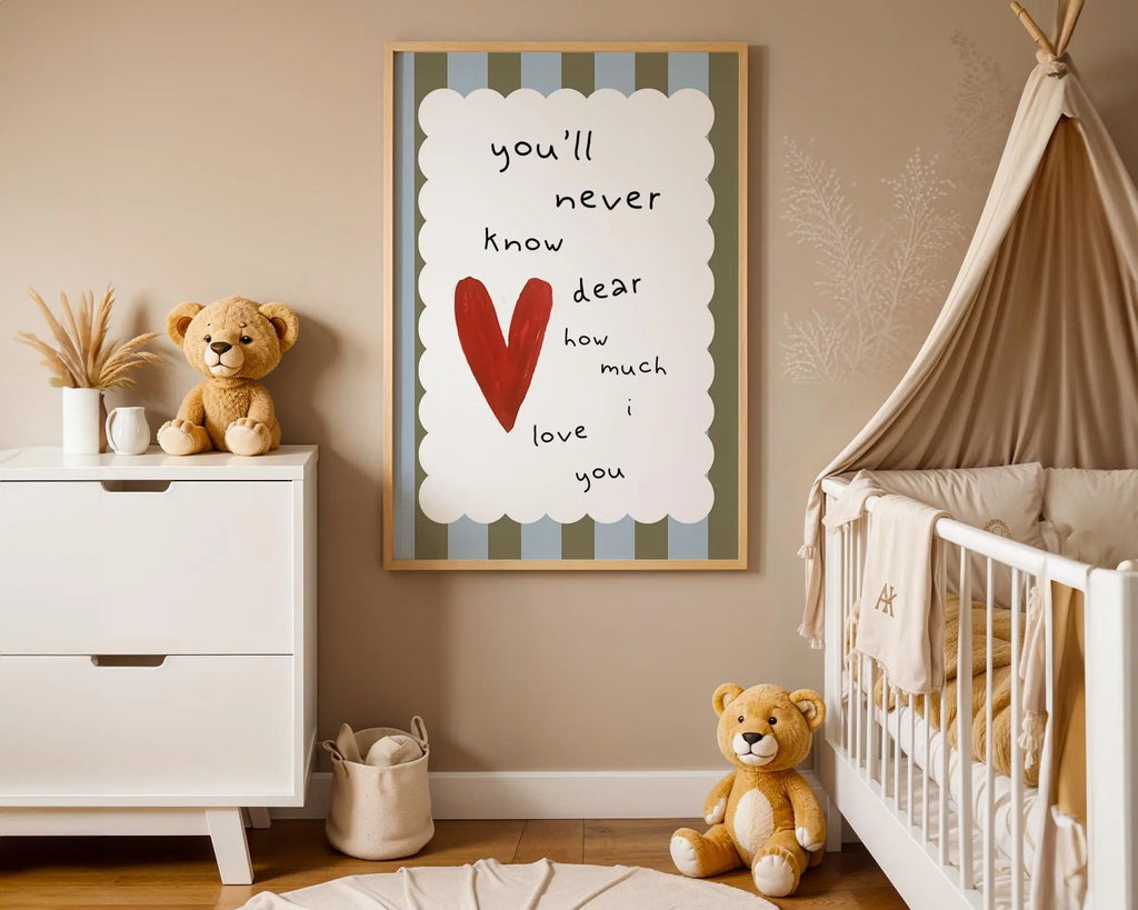 Playroom Ideas | Never Know How Much Love Nursery Wall Art | Heart Quote Print wall art print, modern home decor, unframed artwork by Nomad & Nest