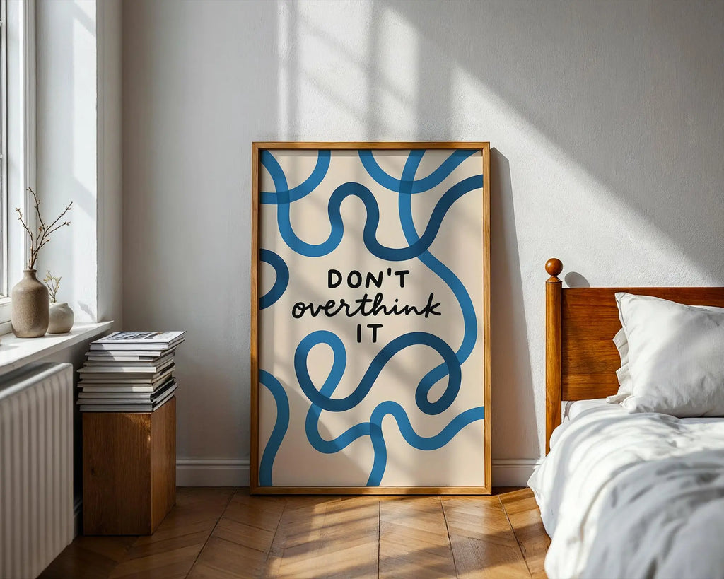 Abstract Line Art Print | 'Don't Overthink It' Quote wall art print, modern home decor, unframed artwork by Nomad & Nest