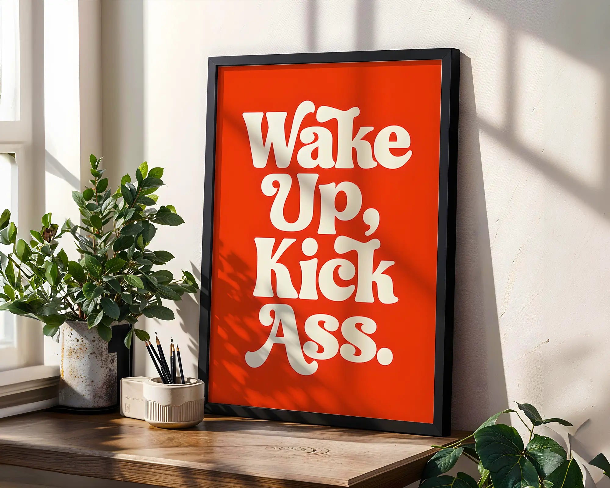 Positive Emotion | Wake Up Kick Ass Bold Typography Print | Motivational Quote Wall Art wall art print, modern home decor, unframed artwork by Nomad & Nest