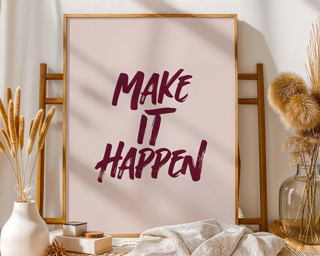 Make It Happen Print | Modern Typography Wall Art wall art print, modern home decor, unframed artwork by Nomad & Nest