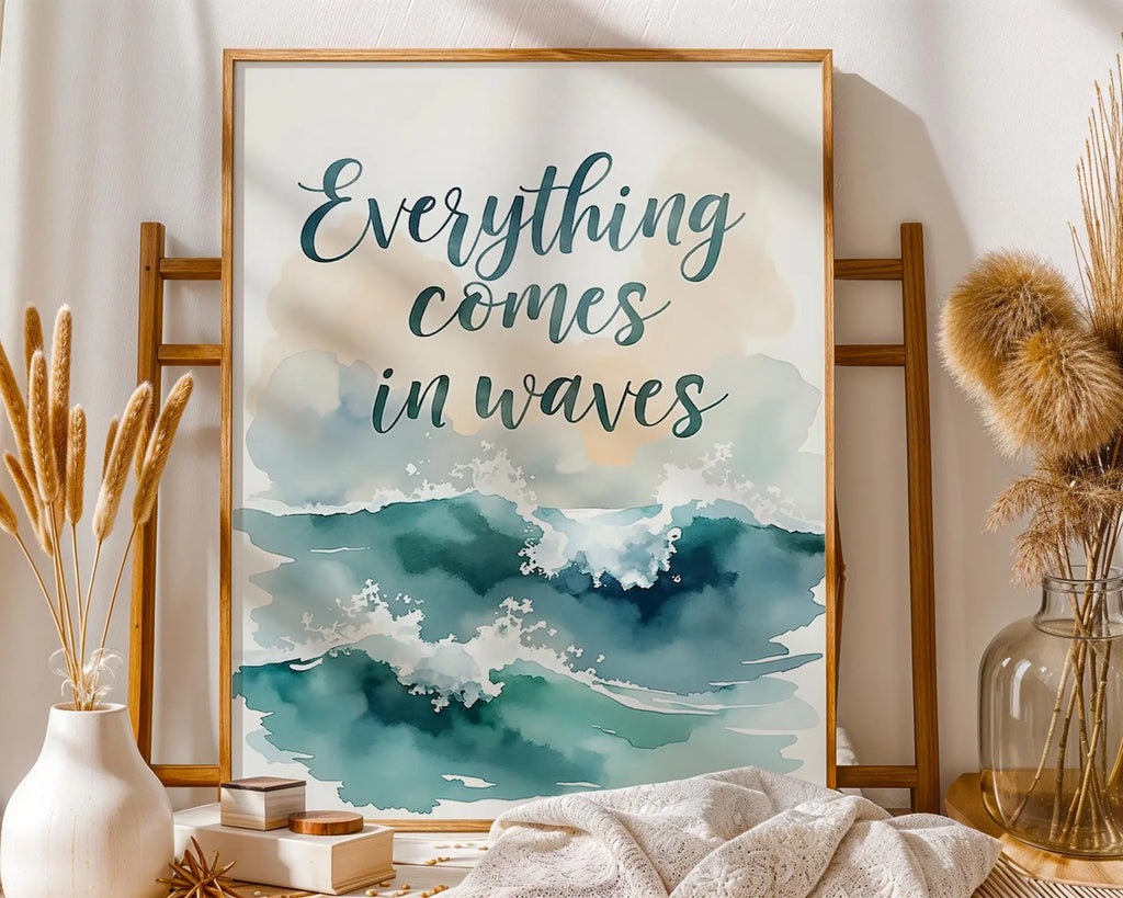 Positive Emotion | Everything Comes in Waves | Ocean Watercolour Quote | Coastal Calm Wall Art wall art print, modern home decor, unframed artwork by Nomad & Nest