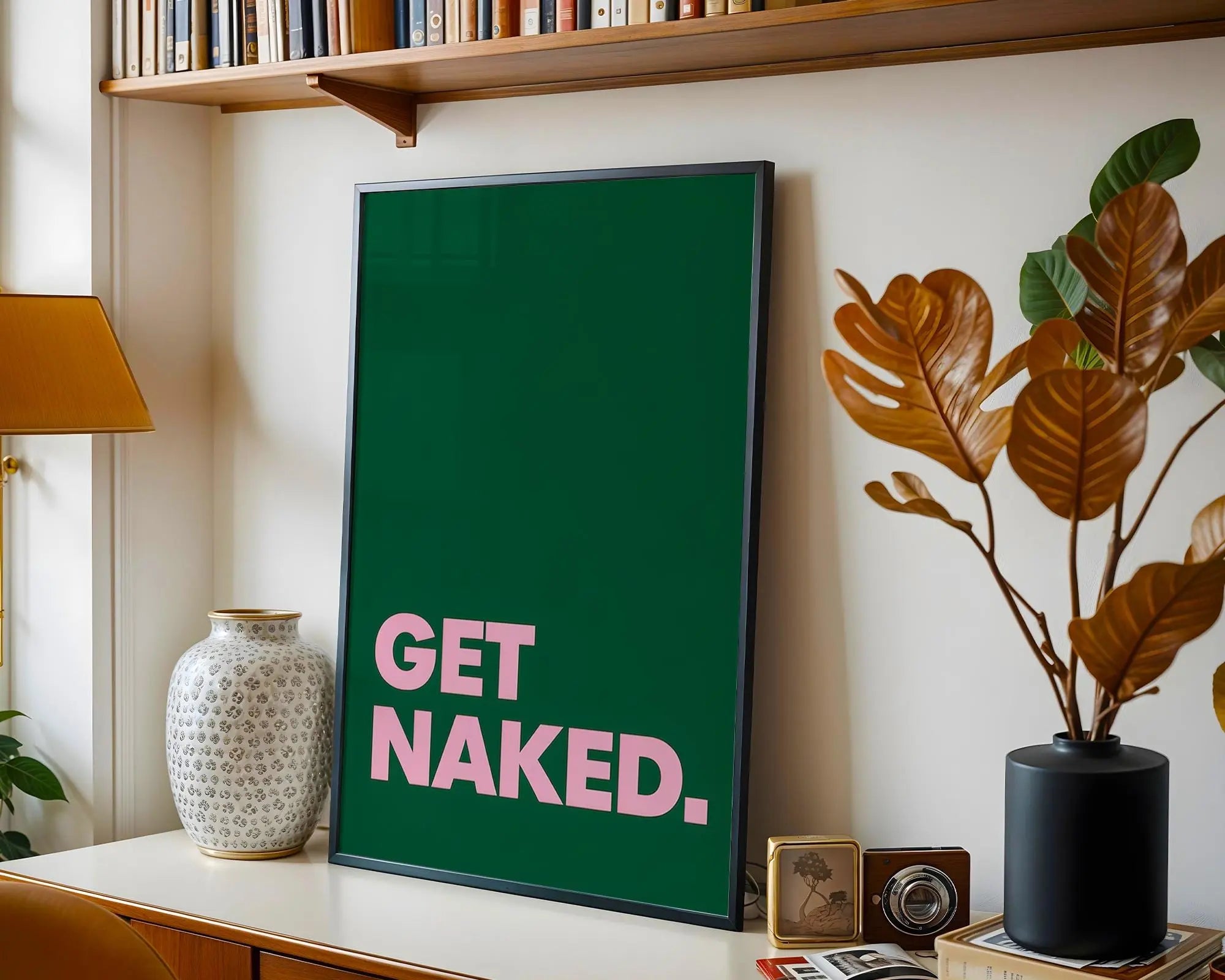 Positive Emotion | Get Naked Wall Art | Bold Modern Typography | Playful Bathroom Decor | Minimal Statement Poster wall art print, modern home decor, unframed artwork by Nomad & Nest