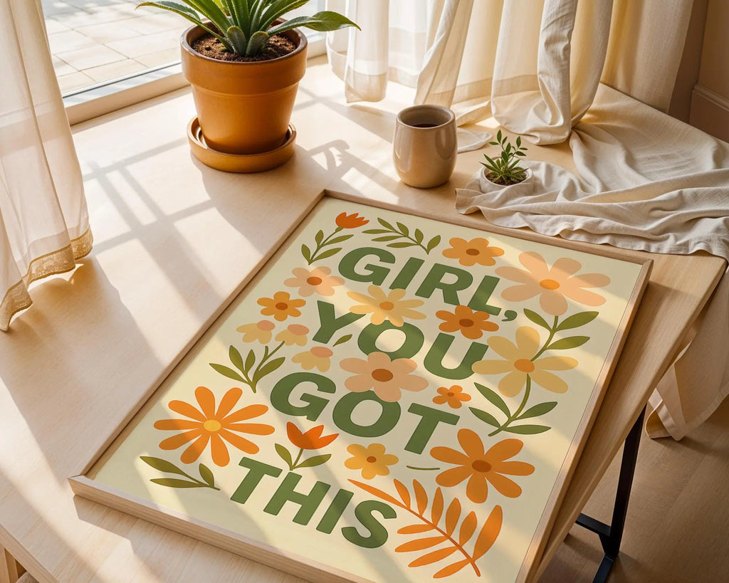 Girl, You Got This Floral Art Print, Motivational Decor wall art print, modern home decor, unframed artwork by Nomad & Nest