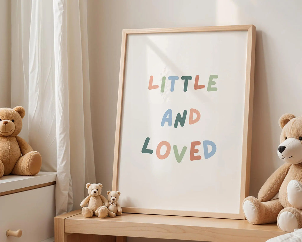 Playroom Ideas | Little And Loved Nursery Print | Neutral Baby Typography wall art print, modern home decor, unframed artwork by Nomad & Nest