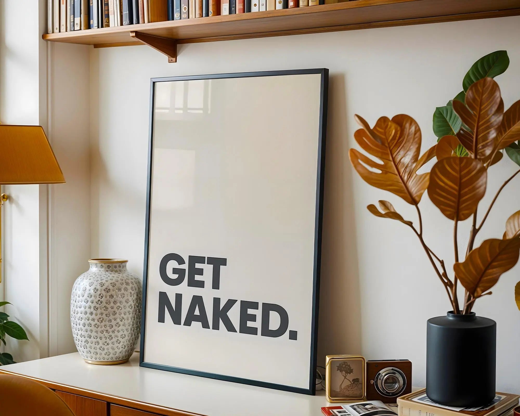 Positive Emotion | Get Naked Wall Art | Bold Modern Typography | Playful Bathroom Decor | Minimal Statement Poster wall art print, modern home decor, unframed artwork by Nomad & Nest