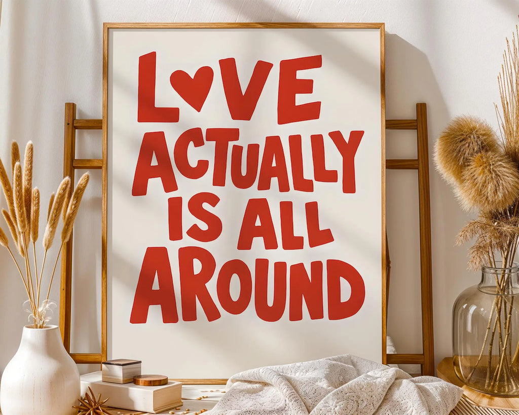 Love Actually Quote Print | Romantic Movie Poster wall art print, modern home decor, unframed artwork by Nomad & Nest