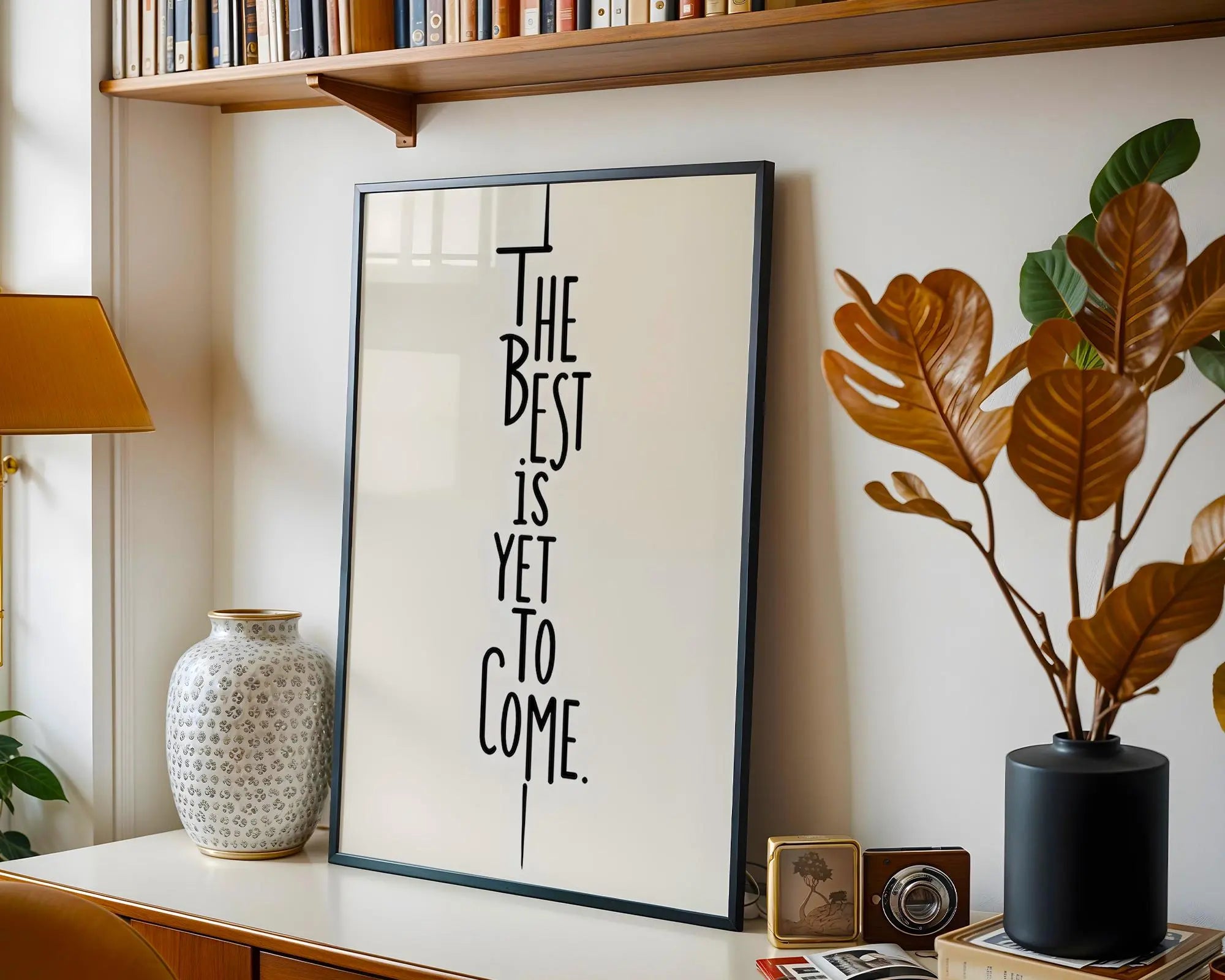 Positive Emotion | The Best Is Yet To Come Wall Art | Minimal Quote Print wall art print, modern home decor, unframed artwork by Nomad & Nest