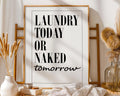 Funny Laundry Room Print | Minimalist Typography Quote wall art print, modern home decor, unframed artwork by Nomad & Nest
