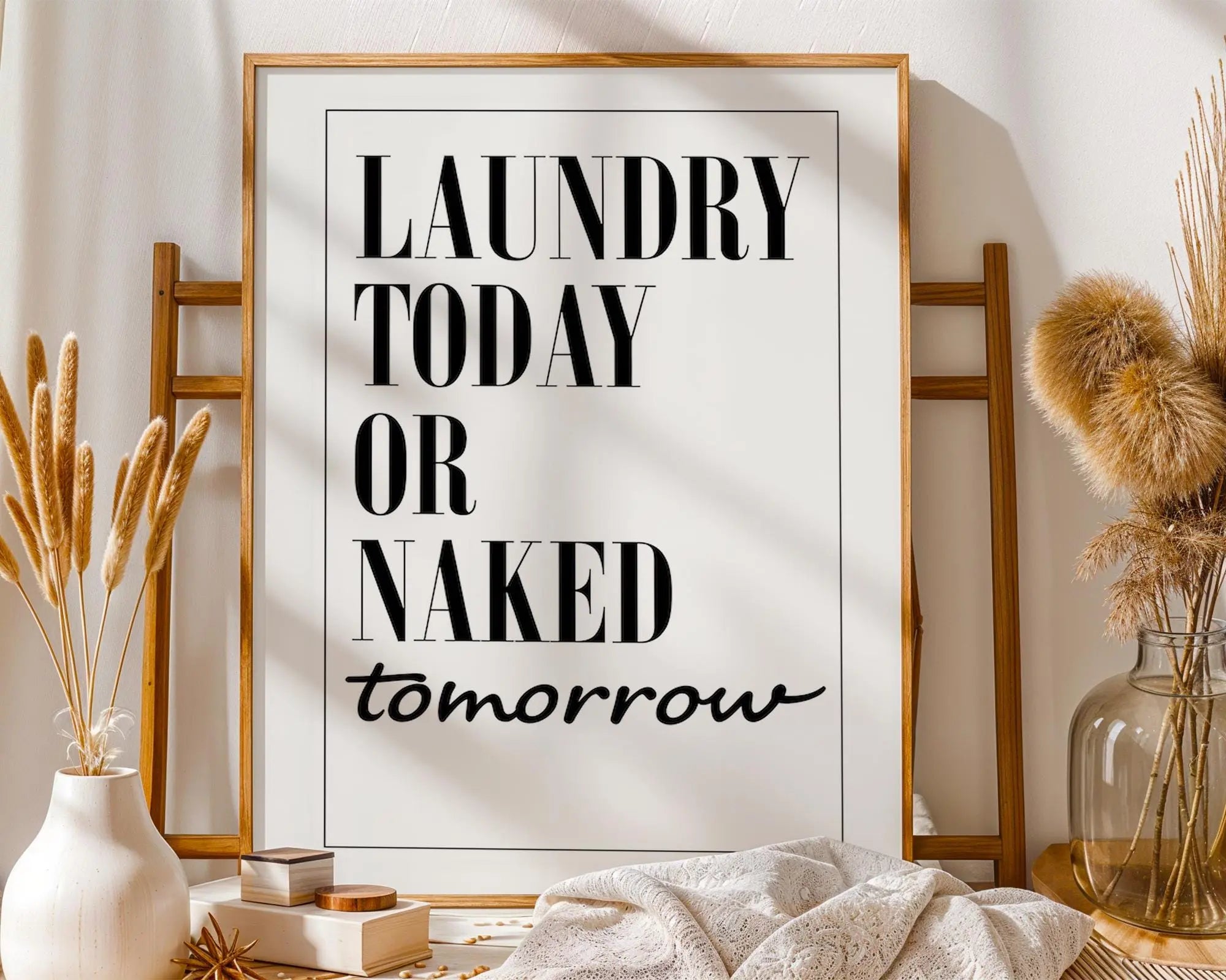 Funny Laundry Room Print | Minimalist Typography Quote wall art print, modern home decor, unframed artwork by Nomad & Nest