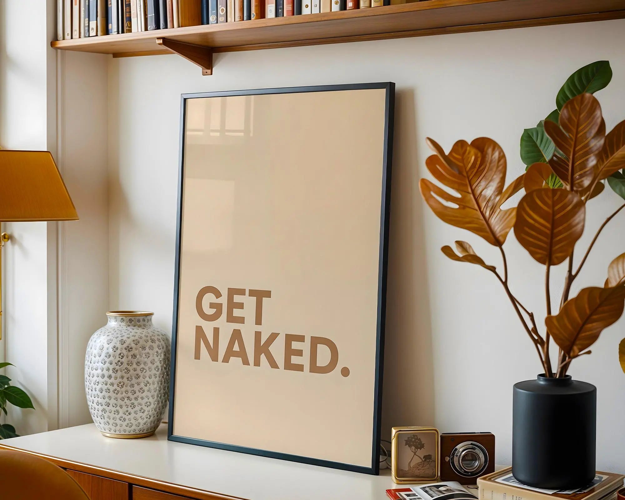 Positive Emotion | Get Naked Wall Art | Bold Modern Typography | Playful Bathroom Decor | Minimal Statement Poster wall art print, modern home decor, unframed artwork by Nomad & Nest
