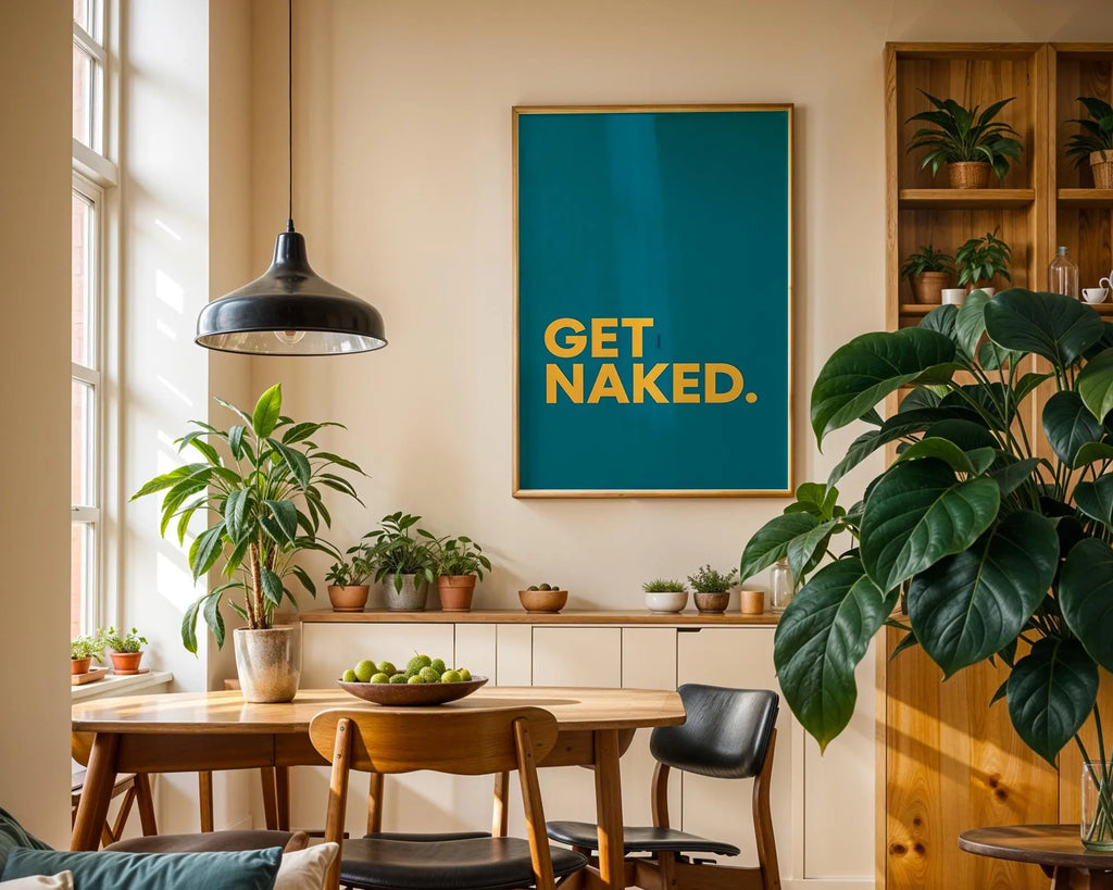 Positive Emotion | Get Naked Wall Art | Bold Modern Typography | Playful Bathroom Decor | Minimal Statement Poster wall art print, modern home decor, unframed artwork by Nomad & Nest