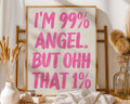 Funny Quote Print | 99% Angel Typography Wall Art wall art print, modern home decor, unframed artwork by Nomad & Nest