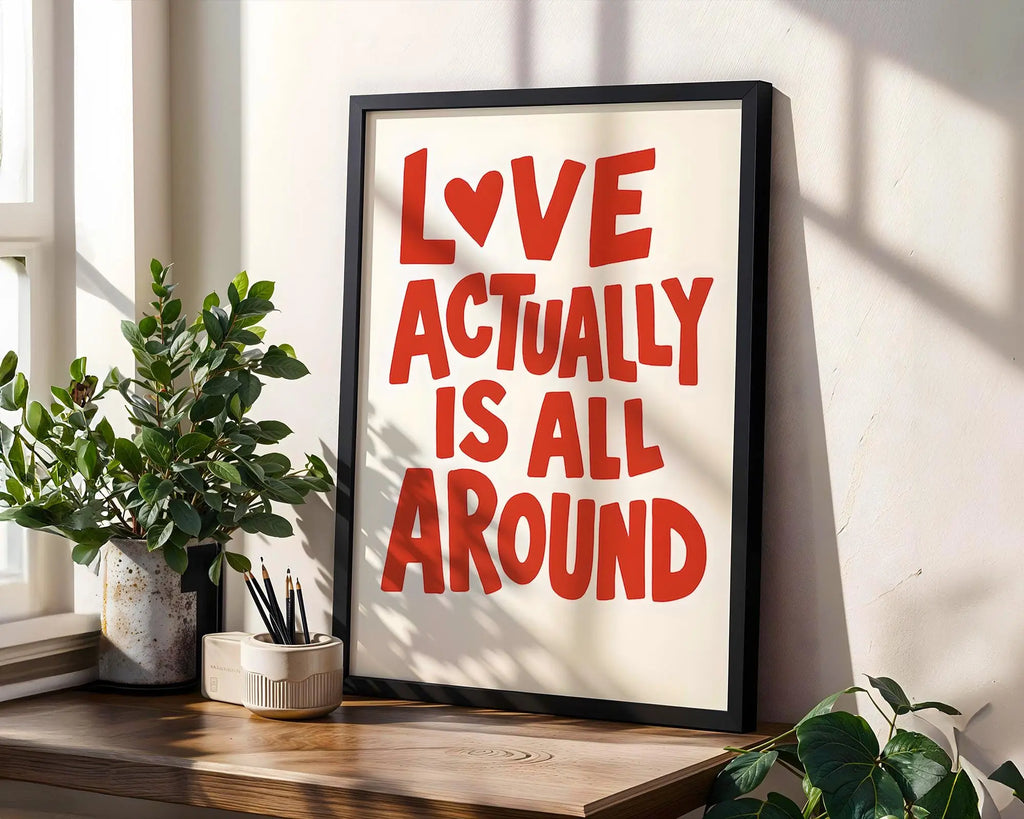 Love Actually Quote Print | Romantic Movie Poster wall art print, modern home decor, unframed artwork by Nomad & Nest