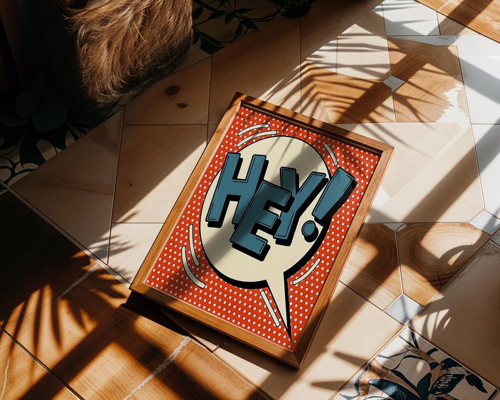 Modern Pop Art | HEY!  Print | Retro Comic Speech Bubble wall art print, modern home decor, unframed artwork by Nomad & Nest