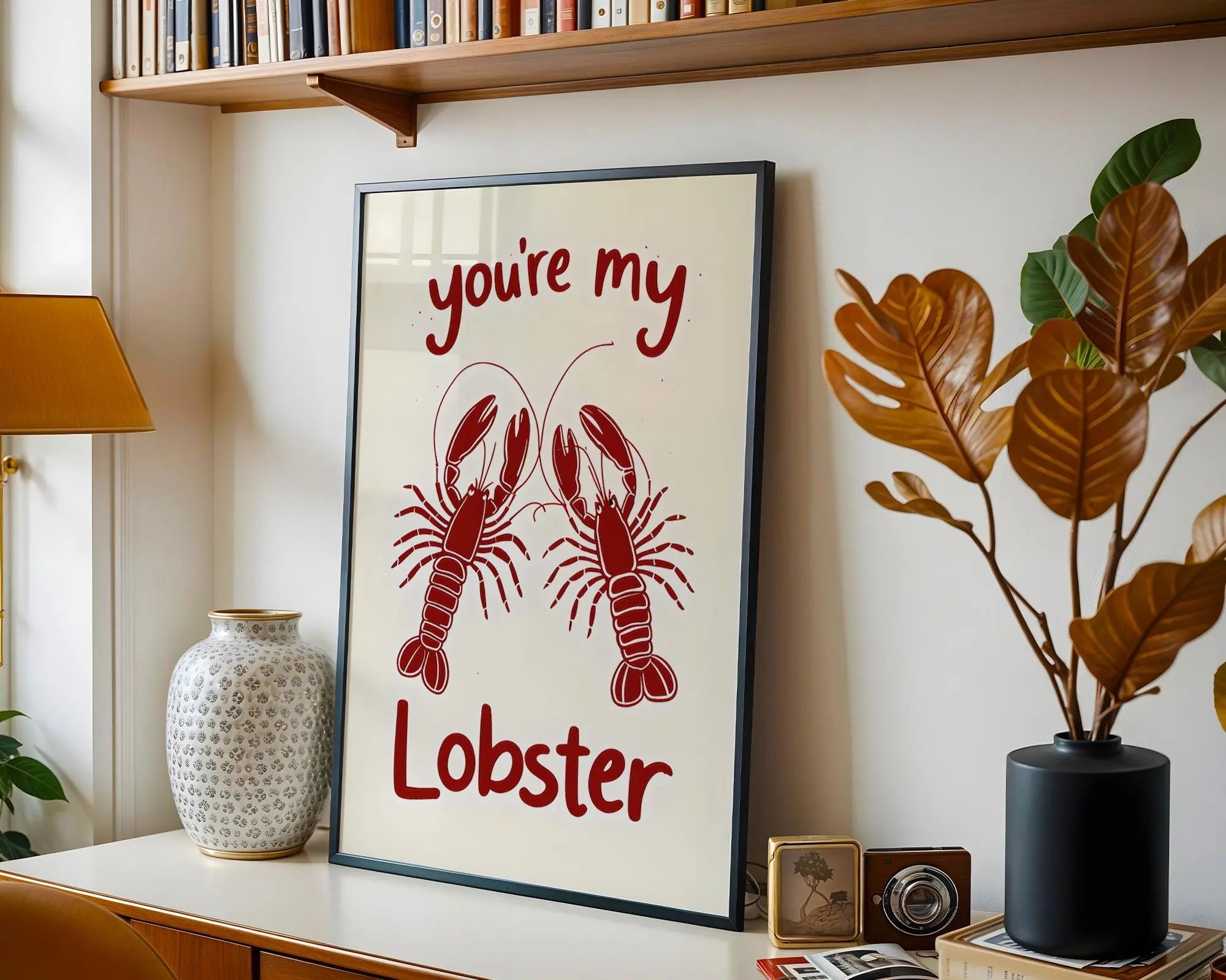 Positive Emotion | You’re My Lobster Romantic Wall Art Print | Love Quote Poster wall art print, modern home decor, unframed artwork by Nomad & Nest