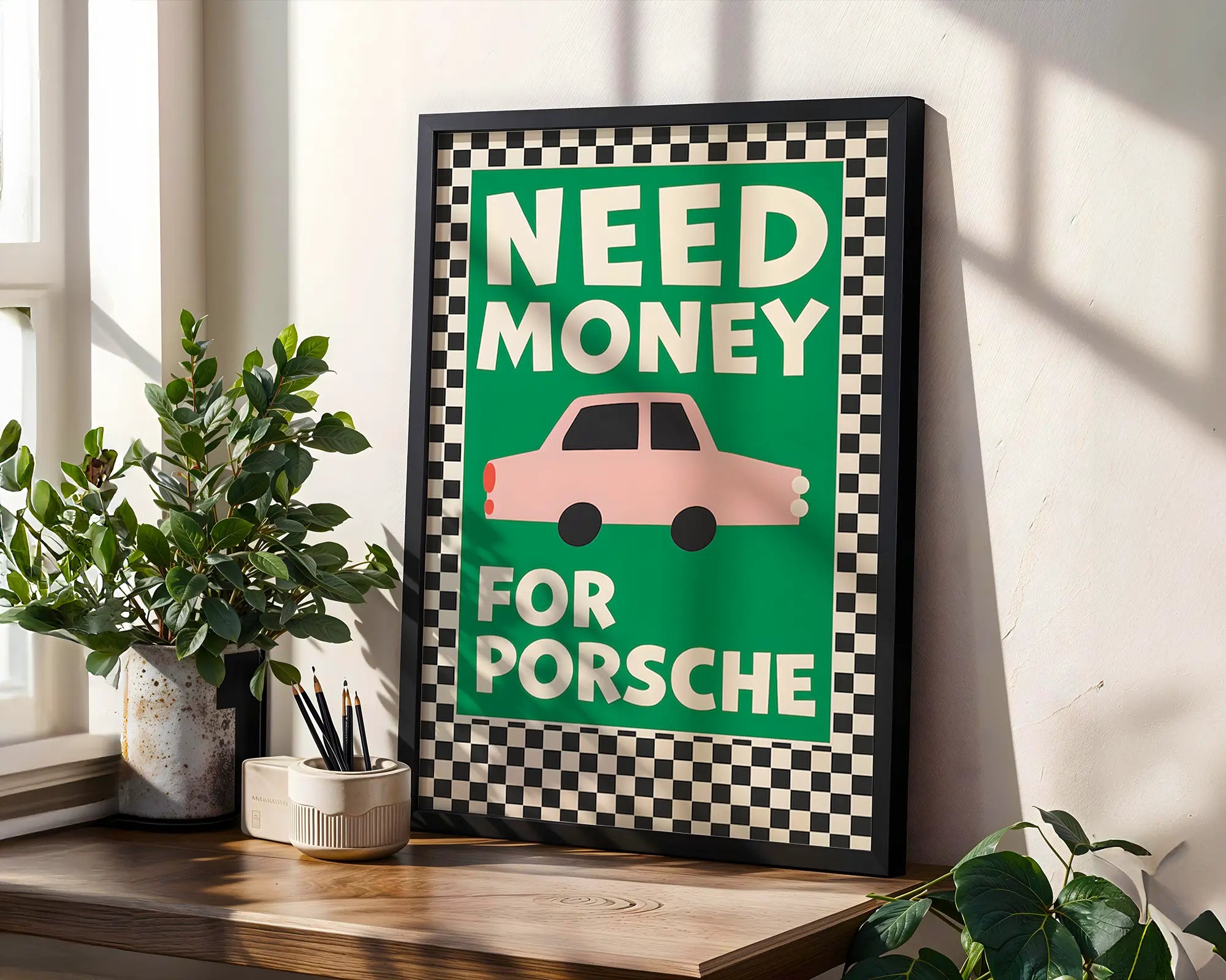 Positive Emotion | Need Money For Porsche Poster | Funny Car Quote Art | Retro Humor Wall Decor wall art print, modern home decor, unframed artwork by Nomad & Nest