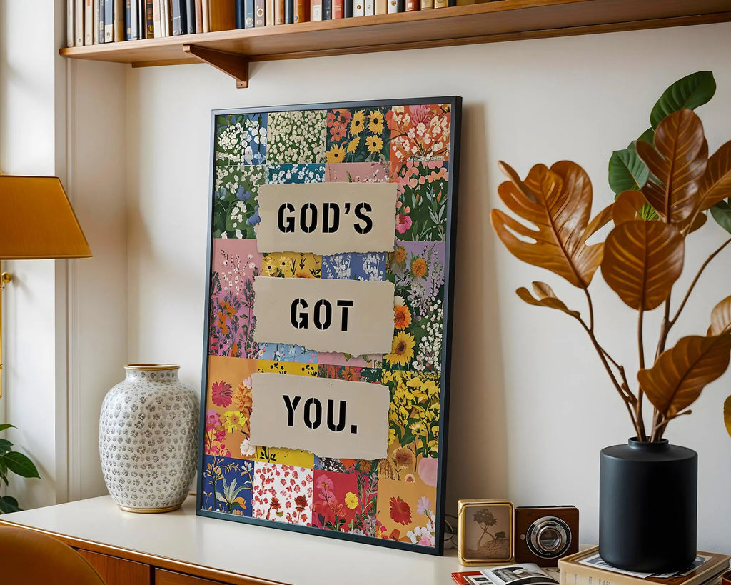 God's Got You Floral Wall Art Print | Christian Encouragement wall art print, modern home decor, unframed artwork by Nomad & Nest