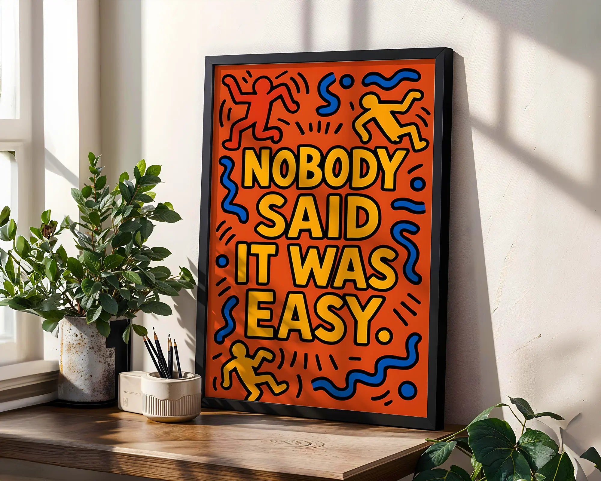 Positive Emotion | Nobody Said It Was Easy Print | Bold Motivational Poster | Colorful Pop Art Typography wall art print, modern home decor, unframed artwork by Nomad & Nest