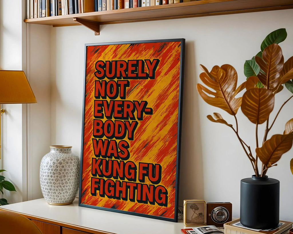 Positive Emotion | Surely Not Everybody Was Kung Fu Fighting Matte Print wall art print, modern home decor, unframed artwork by Nomad & Nest