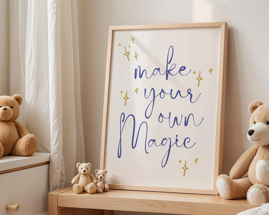 Playroom Ideas | Make Your Own Magic Nursery Wall Art | Positive Quote Print wall art print, modern home decor, unframed artwork by Nomad & Nest