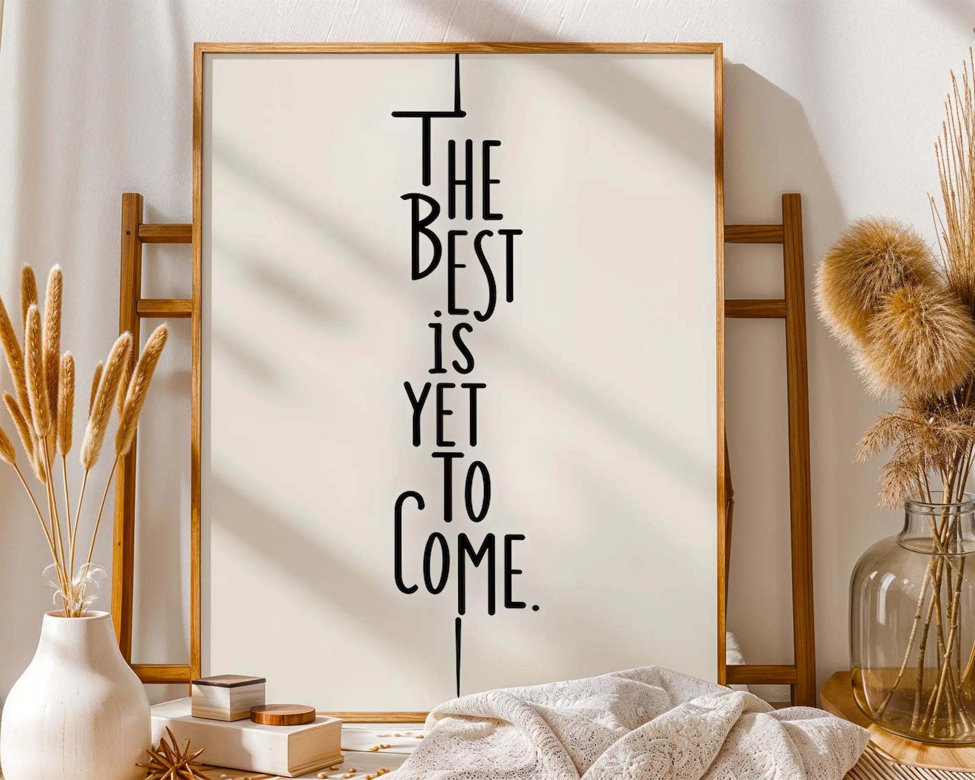 Positive Emotion | The Best Is Yet To Come Wall Art | Minimal Quote Print wall art print, modern home decor, unframed artwork by Nomad & Nest
