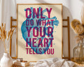 Anatomical Heart Print – Inspirational Quote Wall Art wall art print, modern home decor, unframed artwork by Nomad & Nest