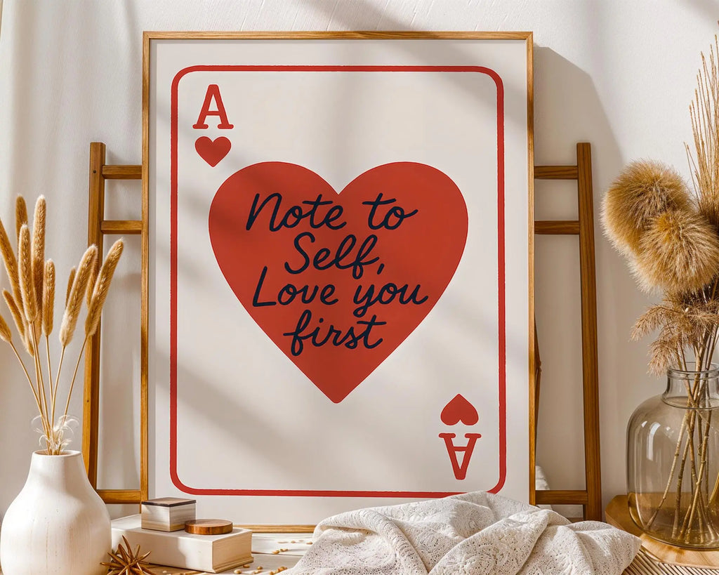 Positive Emotion | TestNote to Self Love You First Wall Art | Girl Quote wall art print, modern home decor, unframed artwork by Nomad & Nest