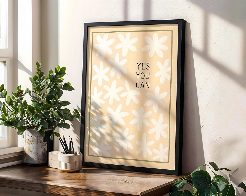 Yes You Can Print | Minimalist Floral Motivational Wall Art wall art print, modern home decor, unframed artwork by Nomad & Nest