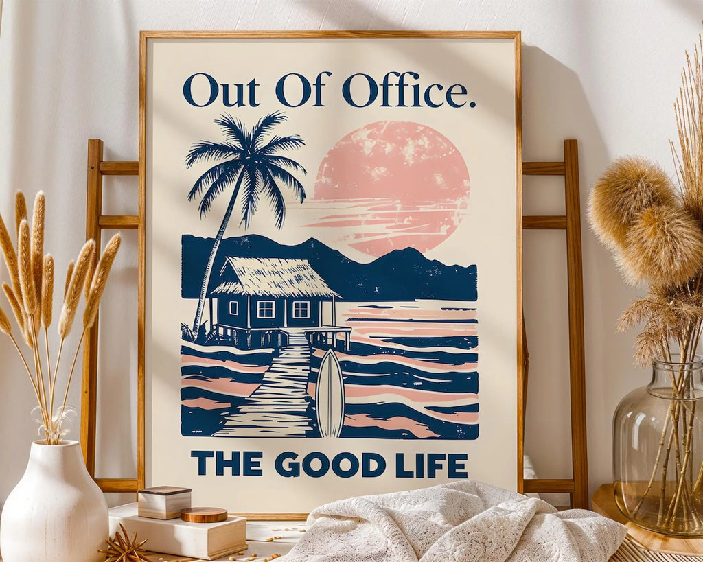 Positive Emotion | Out Of Office The Good Life Wall Art | Tropical Escape Poster | Vacation Decor wall art print, modern home decor, unframed artwork by Nomad & Nest
