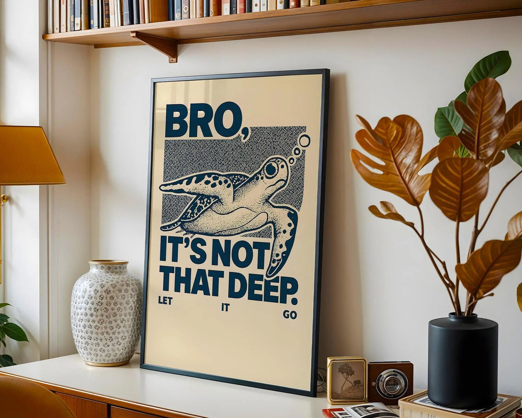 Bro Turtle Art Print | Funny Chill Life Decor wall art print, modern home decor, unframed artwork by Nomad & Nest