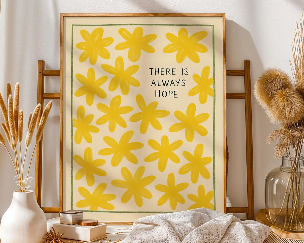 Floral Hope Art Print | Yellow Flower Illustration, Positive Quote wall art print, modern home decor, unframed artwork by Nomad & Nest