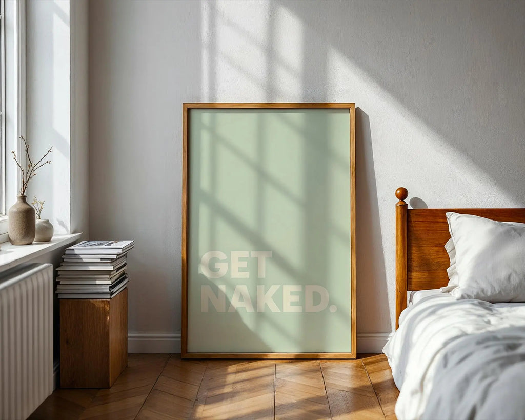 Positive Emotion | Get Naked Wall Art | Bold Modern Typography | Playful Bathroom Decor | Minimal Statement Poster wall art print, modern home decor, unframed artwork by Nomad & Nest