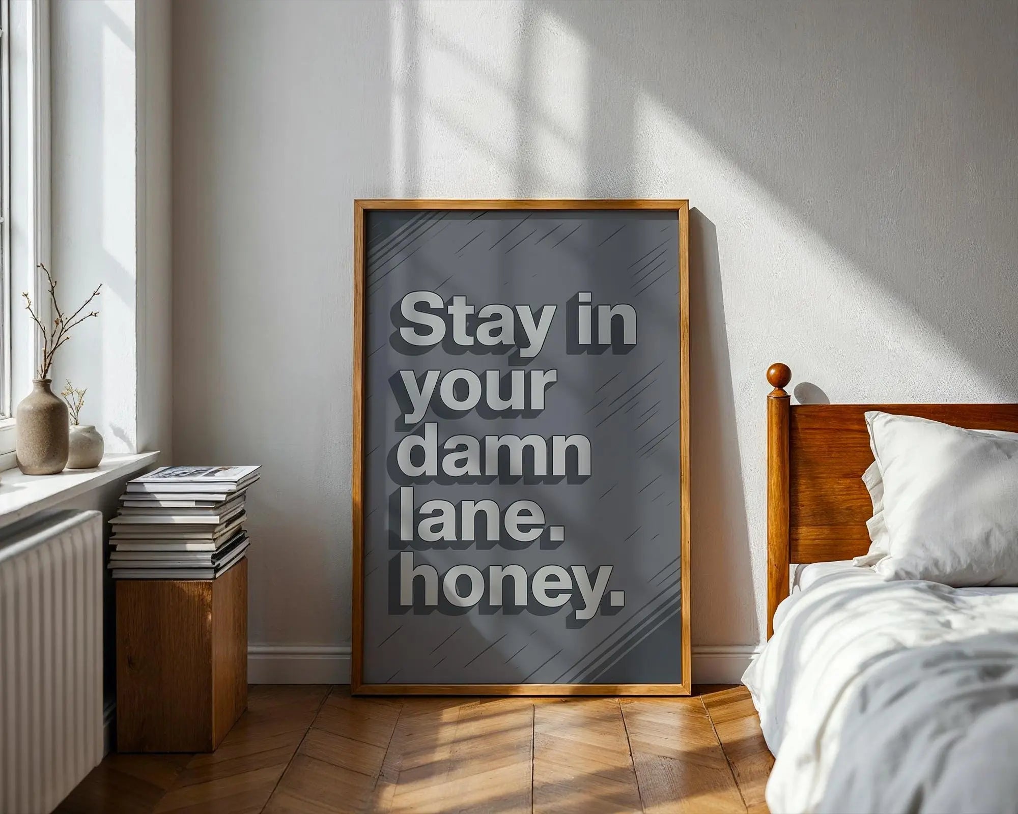 Sassy Quote Art Print | Stay In Your Damn Lane Honey wall art print, modern home decor, unframed artwork by Nomad & Nest