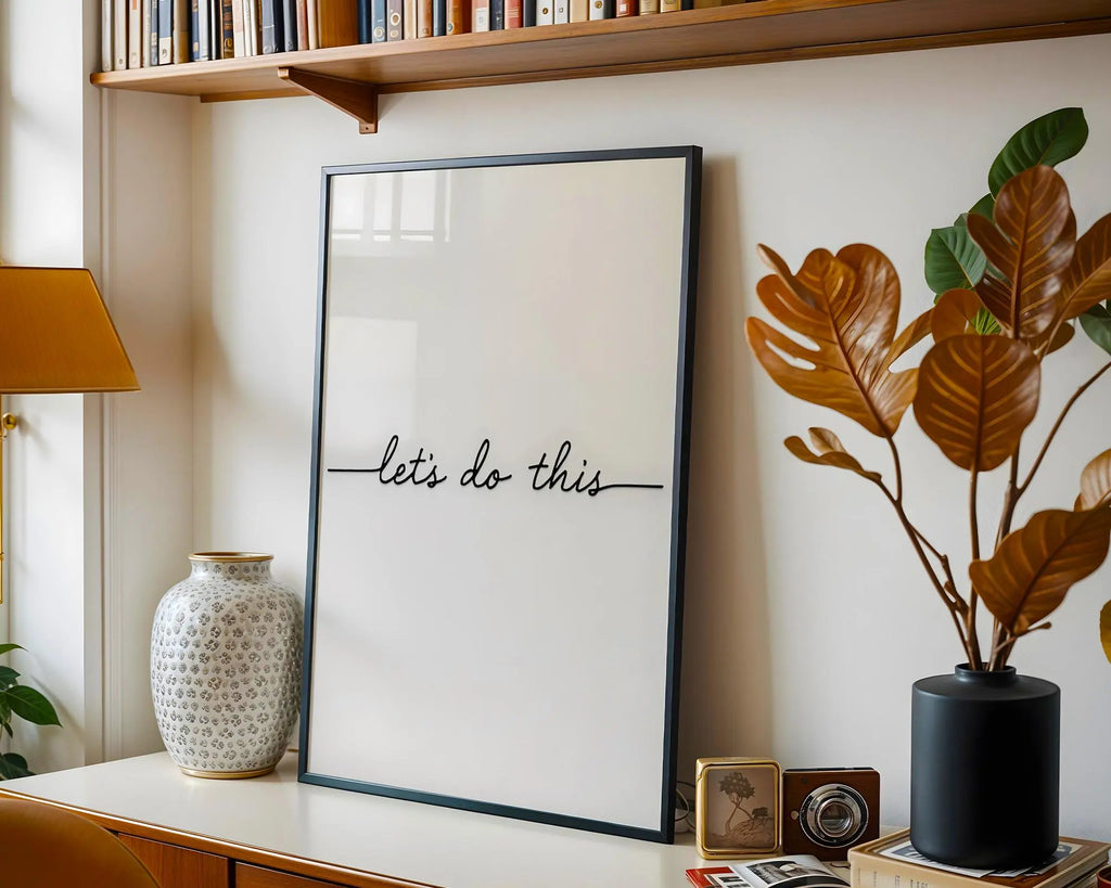 Let's Do This Print | Minimalist Script, Motivational Wall Art wall art print, modern home decor, unframed artwork by Nomad & Nest