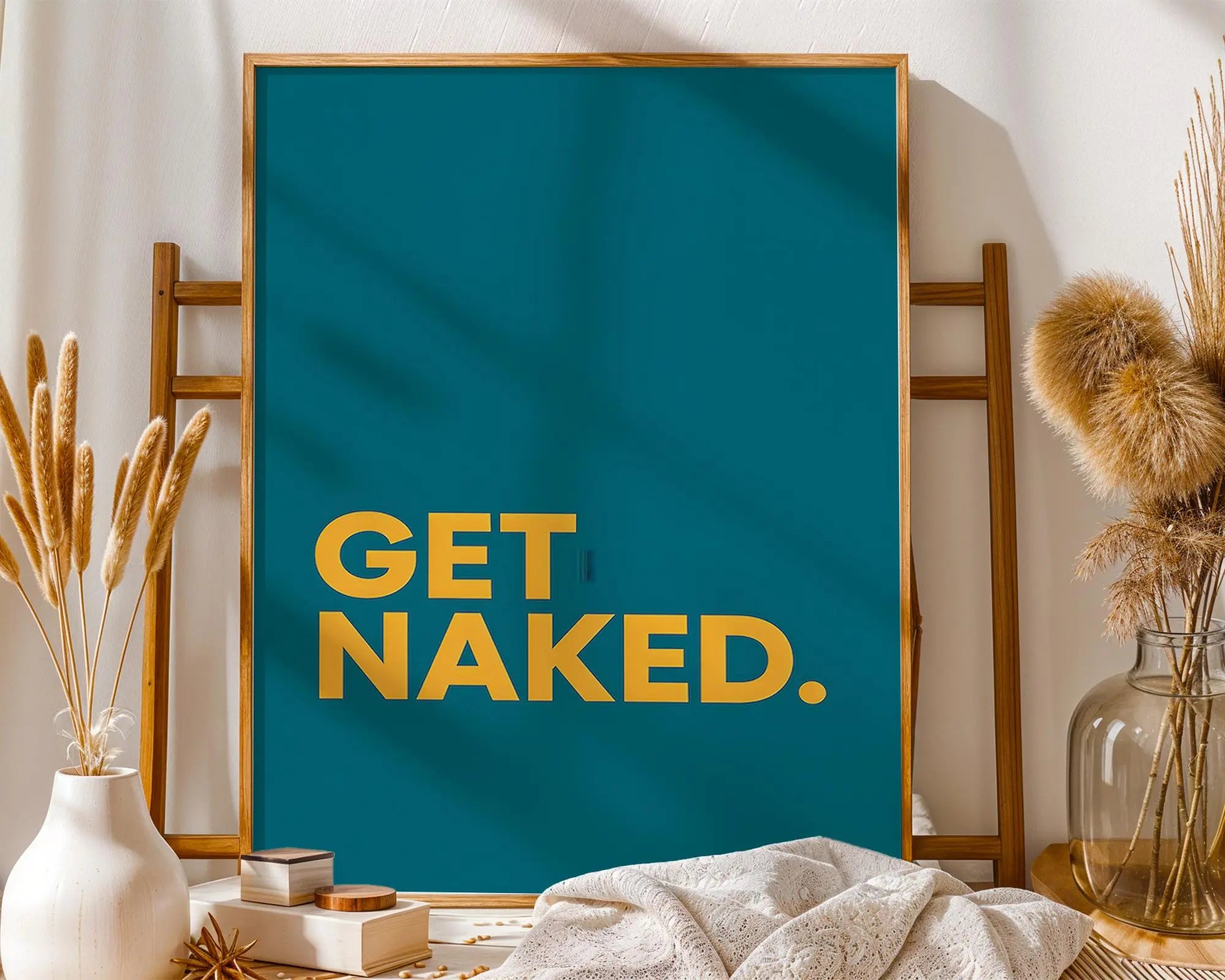 Positive Emotion | Get Naked Wall Art | Bold Modern Typography | Playful Bathroom Decor | Minimal Statement Poster wall art print, modern home decor, unframed artwork by Nomad & Nest