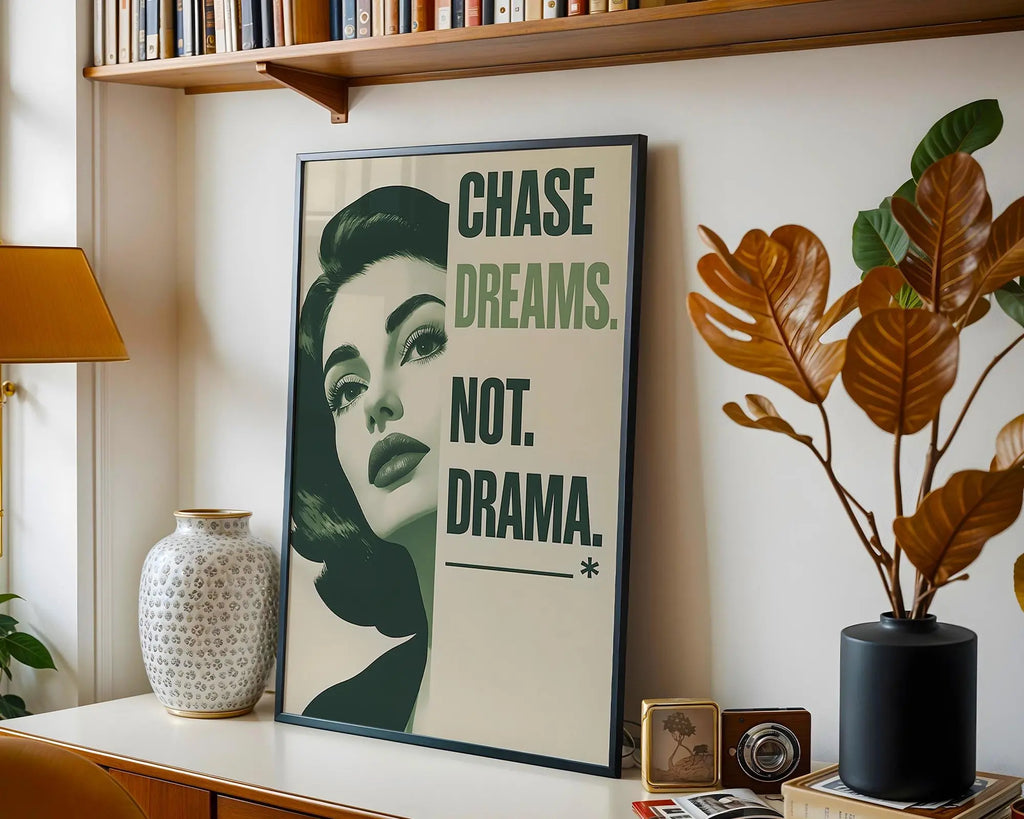 Chase Dreams Not Drama Print | Retro Glam Wall Art wall art print, modern home decor, unframed artwork by Nomad & Nest